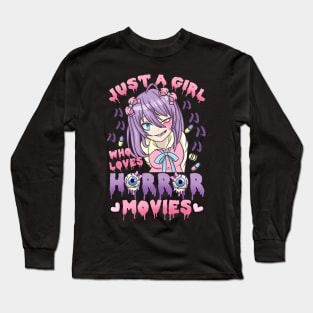 Just A Girl Who Loves Horror Movies Long Sleeve T-Shirt